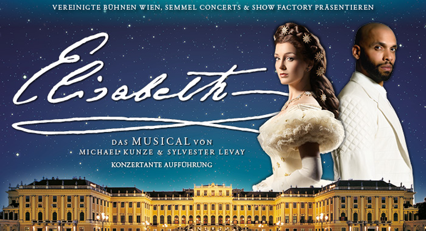 „Elisabeth – Das Musical“ von Michael Kunze und Sylvester Levay