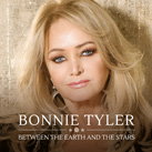 BONNIE TYLER – Between The Earth And The Stars (Album)