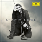 DAVID GARRETT – Iconic (Album)