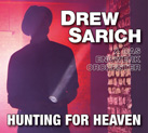 DREW SARICH & DAS ENDWERK ORCHESTER – Hunting For Heaven (Album)