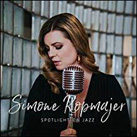 SIMONE KOPMAJER – Spotligh on Jazz (Album)